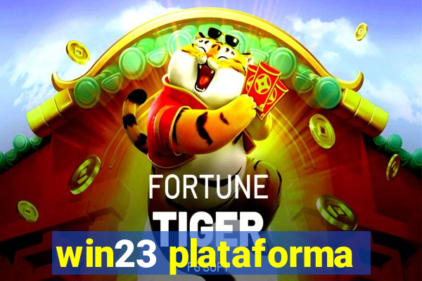 win23 plataforma